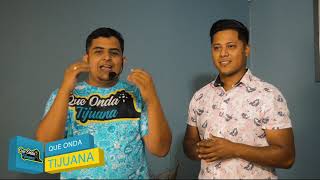 Episodio 14 Que Onda Tijuana (Mino Candelero)